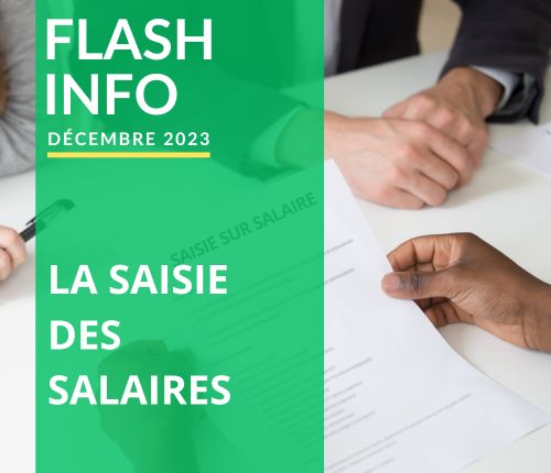 Flash info : La saisie des salaires