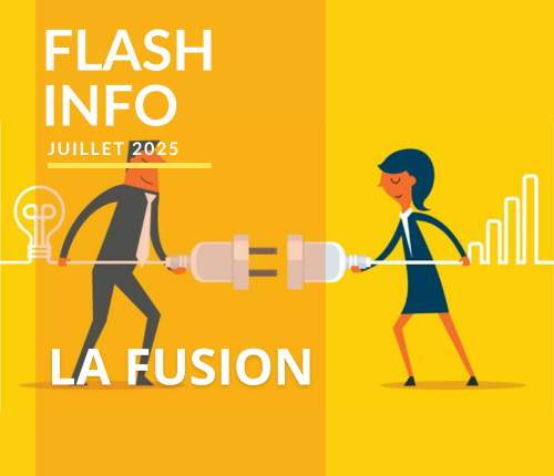 Flash Info sur la Fusion