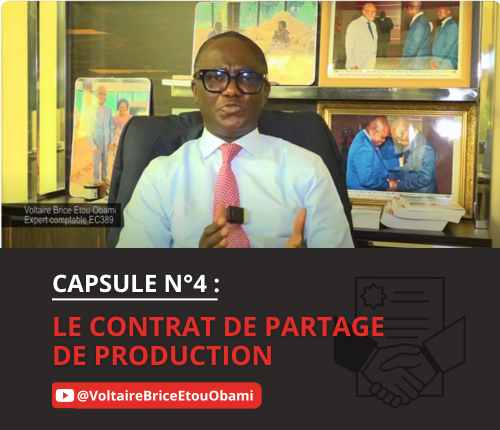 Capsule N°4 : Le contrat de partage de production CPP